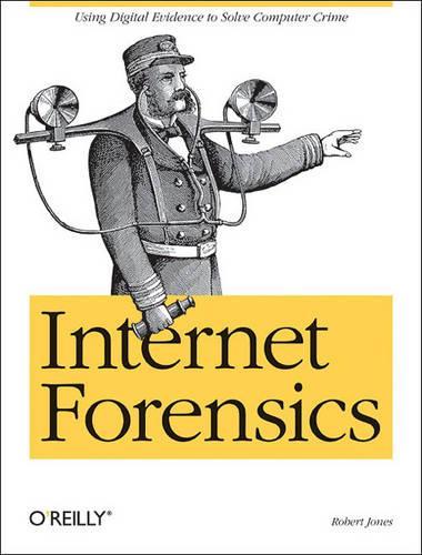 Паперова книга «Internet Forensics», автор Роберт Джонс - фото №1
