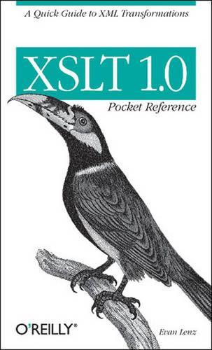 [object Object] «XSLT 1.0 Pocket Reference», автор Эван Ленц - фото №1