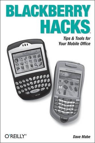 Бумажная книга «Blackberry Hacks», автор Дэйв Мейб - фото №1