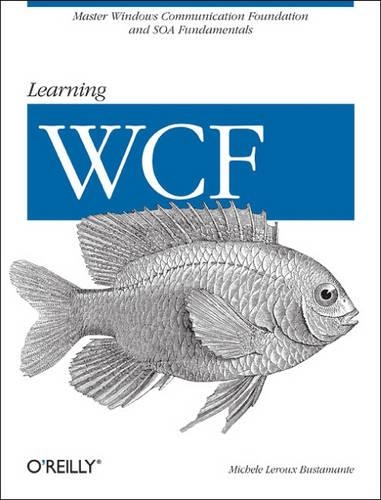 Паперова книга «Learning WCF», автор Мішель Бустаманте - фото №1