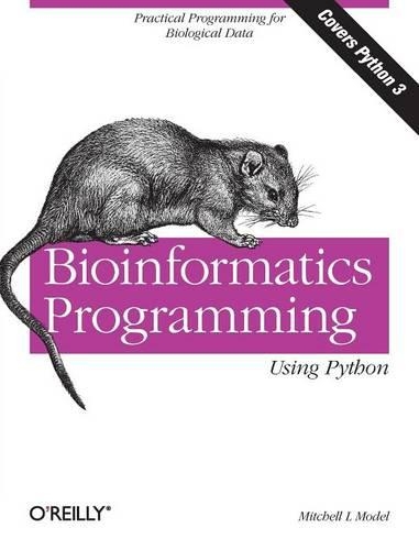 [object Object] «Bioinformatics Programming Using Python», автор Митчелл Модел - фото №1