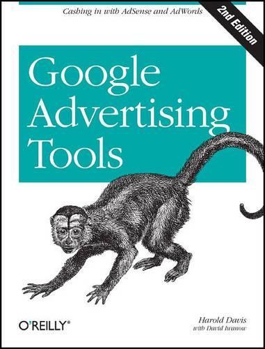 Паперова книга «Google Advertising Tools 2e», автор Гарольд Девіс - фото №1
