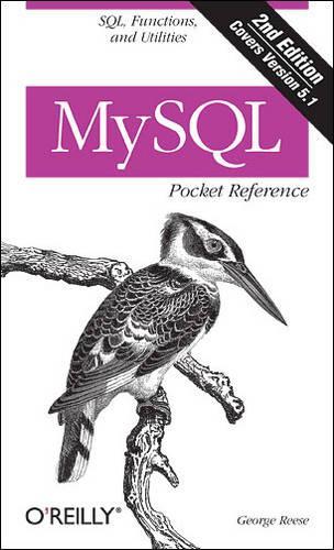 [object Object] «MySQL Pocket Reference 2e», автор Джордж Риз - фото №1