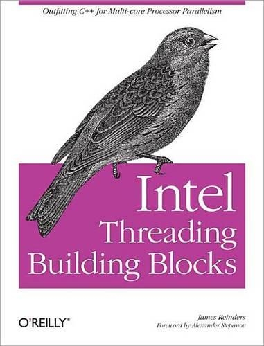 [object Object] «Intel Threading Building Blocks», автор Джеймс Рейндерс - фото №1