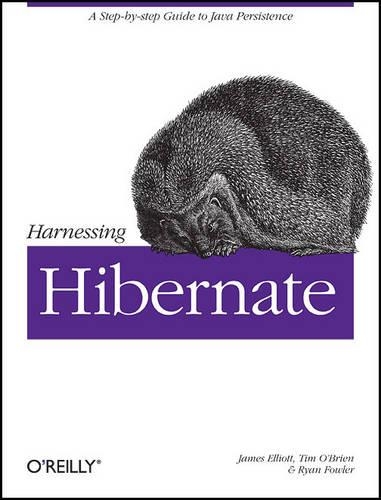[object Object] «Harnessing Hibernate», автор Джеймс Эллиотт - фото №1
