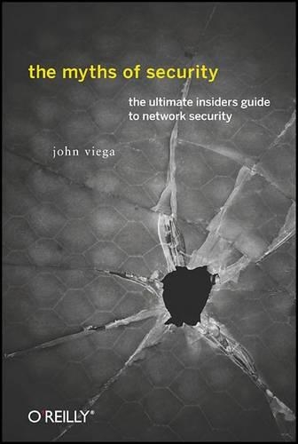 Паперова книга «The Myths of Security», автор Джон Виега - фото №1