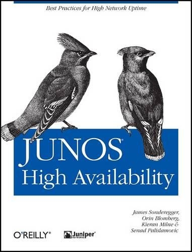 Паперова книга «JUNOS High Availability», автор Джеймс Сондереггер - фото №1