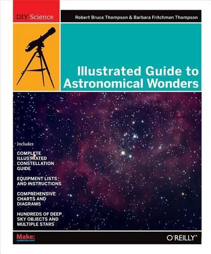 Бумажная книга «Illustrated Guide to Astronomical Wonders», автор Роберт Томпсон - фото №1