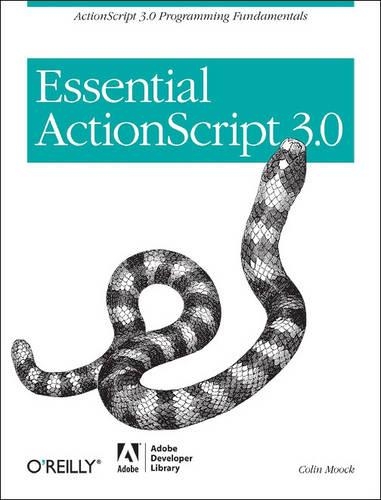[object Object] «Essential ActionScript 3.0», автор Колин Мук - фото №1