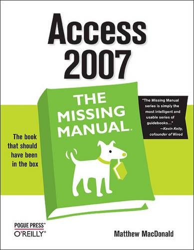[object Object] «Access 2007: The Missing Manual», автор Метью Макдональд - фото №1