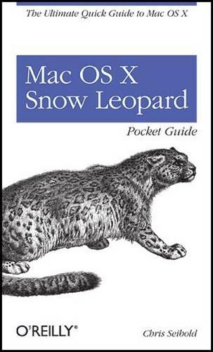 [object Object] «Mac OS X Snow Leopard Pocket Guide», автор Кріс Сейбольд - фото №1