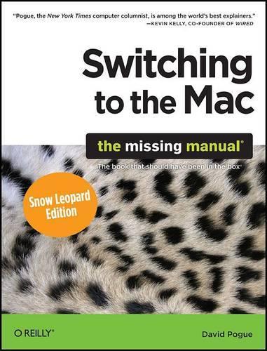 [object Object] «Switching to the Mac: The Missing Manual: Snow Leopard Edition», автор Девід Поуг - фото №1