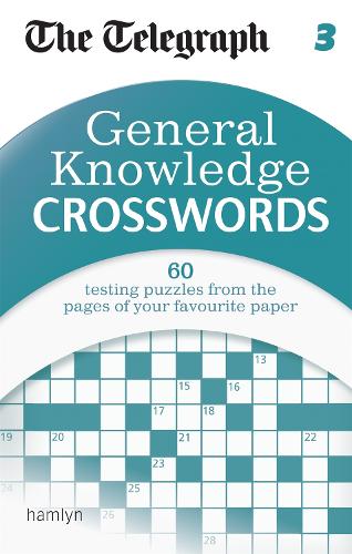 Бумажная книга «The Telegraph: General Knowledge Crosswords 3», автор Telegraph Media Group - фото №1