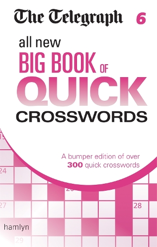 Бумажная книга «The Telegraph: All New Big Book of Quick Crosswords 6», автор Telegraph Media Group - фото №1