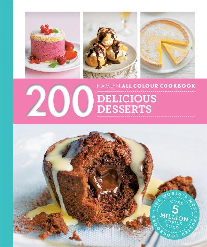 Бумажная книга «Hamlyn All Colour Cookery: 200 Delicious Desserts: Hamlyn All Colour Cookbook», автор Сара Льюис - фото №1