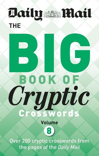 Бумажная книга «Daily Mail Big Book of Cryptic Crosswords 8», автор Daily Mail - фото №1