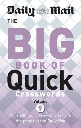 Бумажная книга «Daily Mail Big Book of Quick Crosswords 9», автор Daily Mail - фото №1