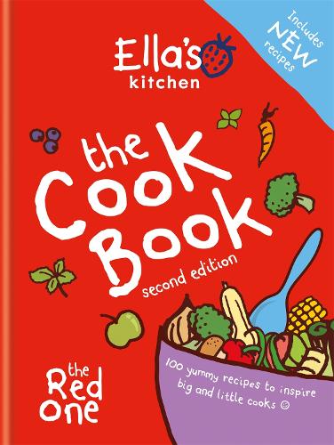 Бумажная книга «Ella's Kitchen: The Cookbook: The Red One, New Updated Edition», автор Ella's Kitchen - фото №1