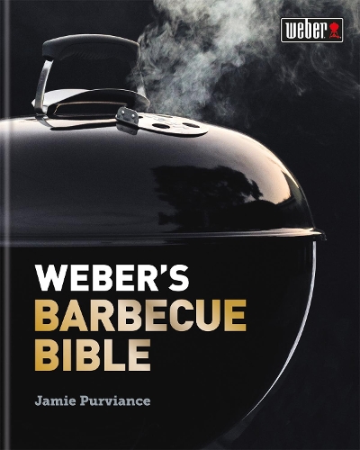 Бумажная книга «Weber's Barbecue Bible», автор Джейми Пурвианс - фото №1
