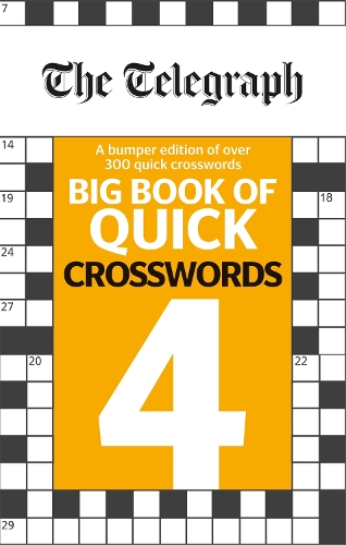 Бумажная книга «The Telegraph Big Book of Quick Crosswords 4», автор Telegraph Media Group - фото №1