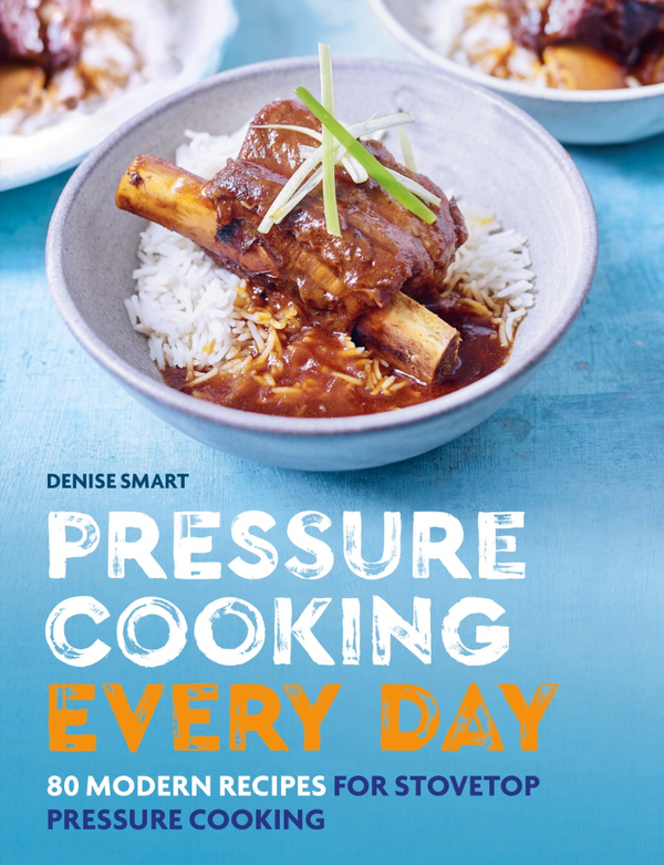 Бумажная книга «Pressure Cooking Every Day», автор Дениз Смарт - фото №1