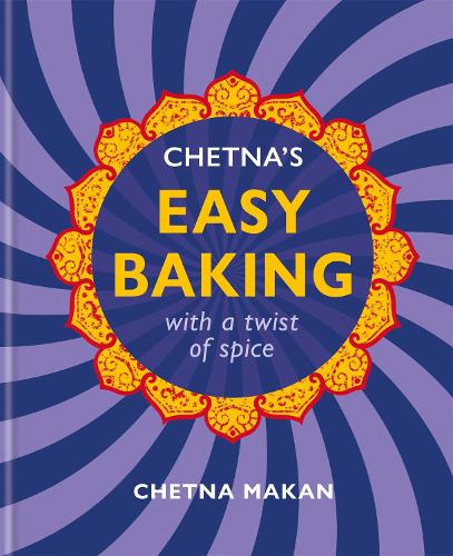 [object Object] «Chetna's Easy Baking: with a twist of spice», автор Четна Макан - фото №1