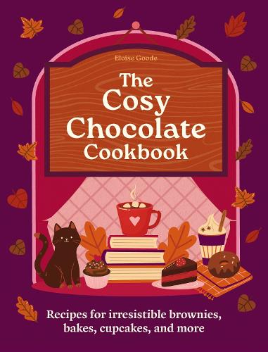 Бумажная книга «A Cosy Chocolate Cookbook: Recipes for irresistible brownies, bakes, cupcakes, and more», автор Элоиз Гуд - фото №1