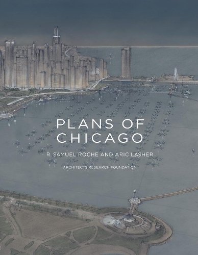 Паперова книга «Plans of Chicago», авторів Арік Лазер, Роберт Самуель Рош - фото №1