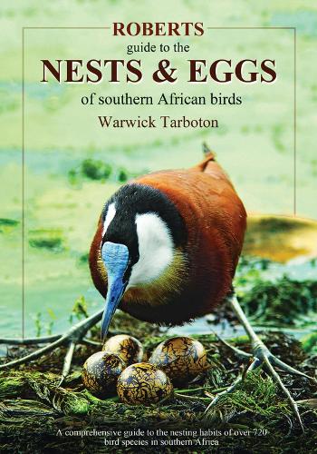 Бумажная книга «Roberts guide to the nests and eggs of Southern African birds», автор Уорвик Тарботон - фото №1