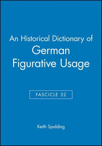 Паперова книга «An Historical Dictionary of German Figurative Usage, Fascicle 32», автор Кіт Сполдінг - фото №1