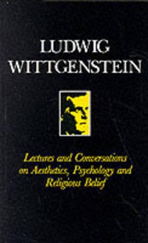 Бумажная книга «Lectures and Conversations on Aesthetics, Psychology and Religious Belief», автор Людвиг Витгенштейн - фото №1