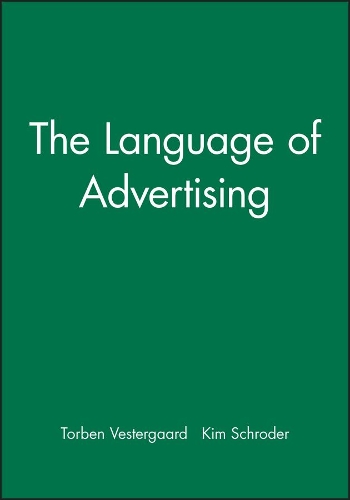 Бумажная книга «The Language of Advertising», авторов Ким Шродер, Торбен Вестергаард - фото №1