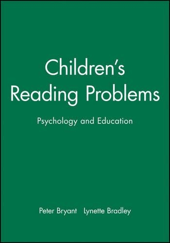 Бумажная книга «Children's Reading Problems: Psychology and Education», авторов Линетт Брэдли, Питер Брайант - фото №1