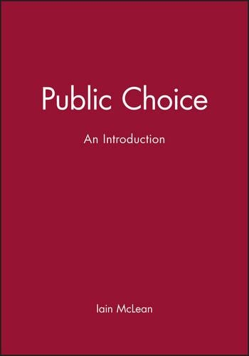 Паперова книга «Public Choice: An Introduction», автор Ієн Маклін - фото №1