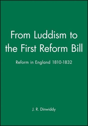 Бумажная книга «From Luddism to the First Reform Bill: Reform in England 1810-1832», автор Дж. Р. Динвидди - фото №1
