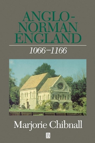 Бумажная книга «Anglo-Norman England 1066 - 1166», автор Марджори Чибналл - фото №1