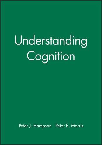 [object Object] «Understanding Cognition», авторов Питер Э. Моррис, Питер Дж. Хэмпсон - фото №1