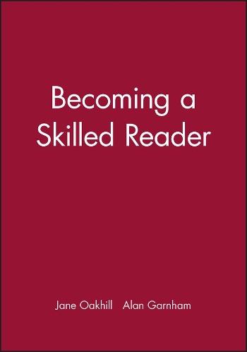 Паперова книга «Becoming a Skilled Reader», авторів Алан Гарнем, Джейн Оахілл - фото №1