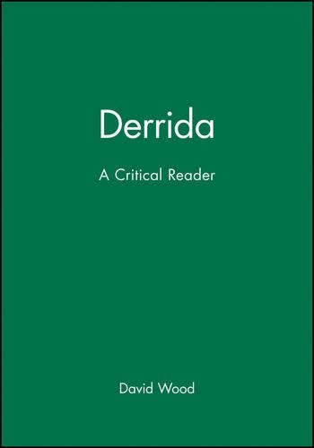 Паперова книга «Derrida: A Critical Reader», автор Девід Вуд - фото №1