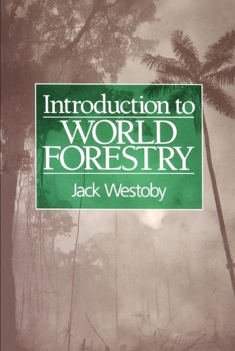 Паперова книга «Introduction to World Forestry», автор Джек Вестоби - фото №1
