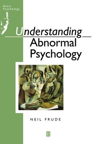 Паперова книга «Understanding Abnormal Psychology: Basic Psychololgy», автор Ніл Фруде - фото №1