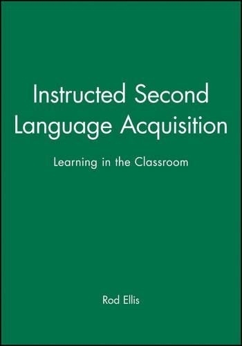 [object Object] «Instructed Second Language Acquisition: Learning in the Classroom», автор Род Елліс - фото №1