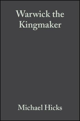 Паперова книга «Warwick the Kingmaker», автор Майкл Хікс - фото №1