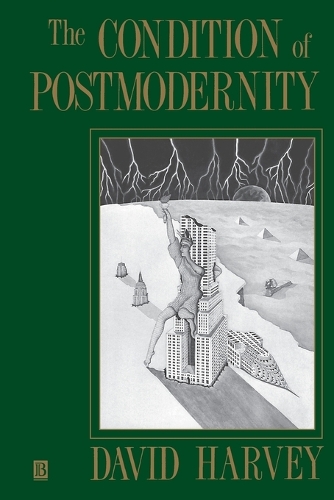 Бумажная книга «The Condition of Postmodernity: An Enquiry into the Origins of Cultural Change», автор Дэвид Харви - фото №1
