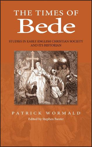 Бумажная книга «The Times of Bede: Studies in Early English Christian Society and its Historian», автор Патрик Вормальд - фото №1