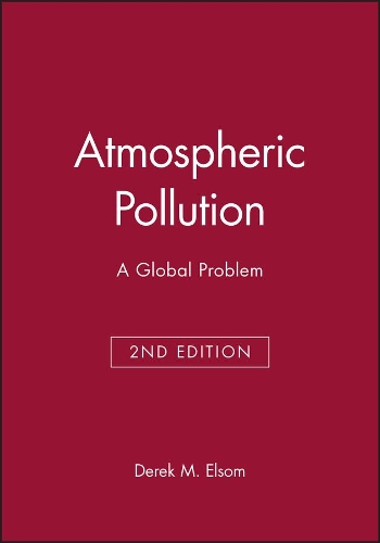 Бумажная книга «Atmospheric Pollution: A Global Problem», автор Дерек М. Элсом - фото №1