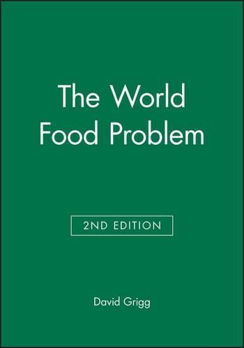 Паперова книга «The World Food Problem», автор Девід Ґріґґ - фото №1