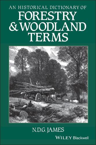 Паперова книга «An Historical Dictionary of Forestry and Woodland Terms», автор Н. Д. Г. Джеймс - фото №1