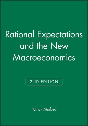 Бумажная книга «Rational Expectations and the New Macroeconomics», автор Патрик Минфорд - фото №1