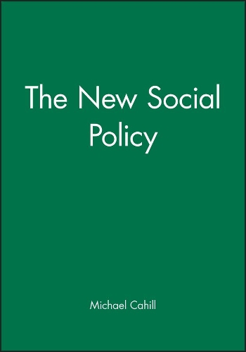 Паперова книга «The New Social Policy», автор Майкл Кейхілл - фото №1